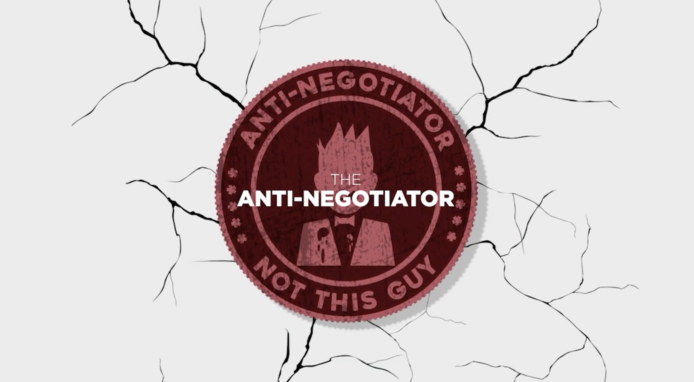 Why You Should Never Do Business With an Anti-Negotiator